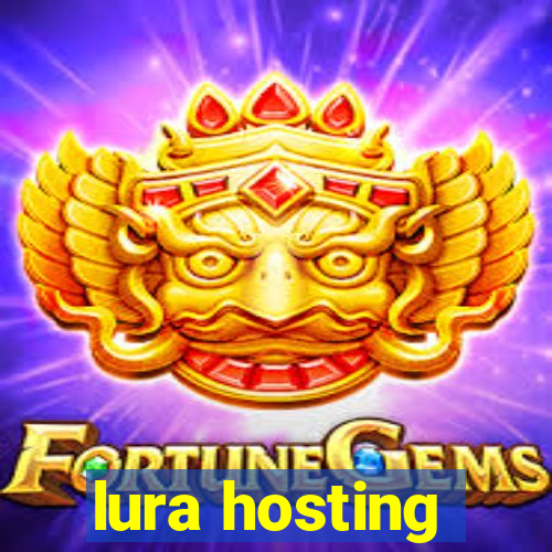 lura hosting